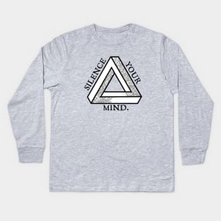 Silence Your Mind Kids Long Sleeve T-Shirt